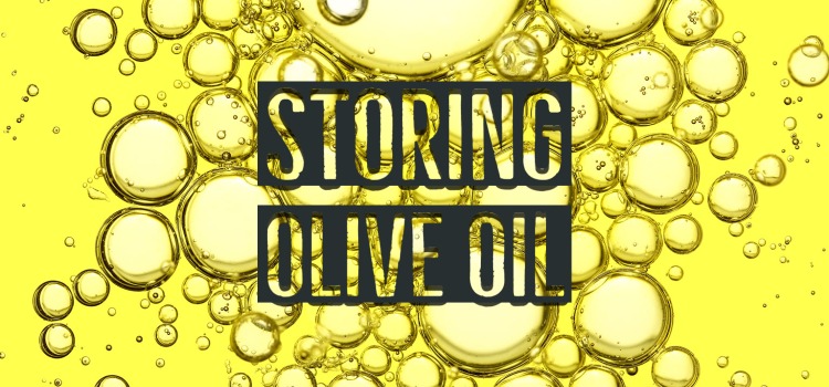 Storing Olive Oil