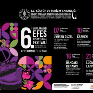 The Sixth International Ephesus Opera and Ballet Festival