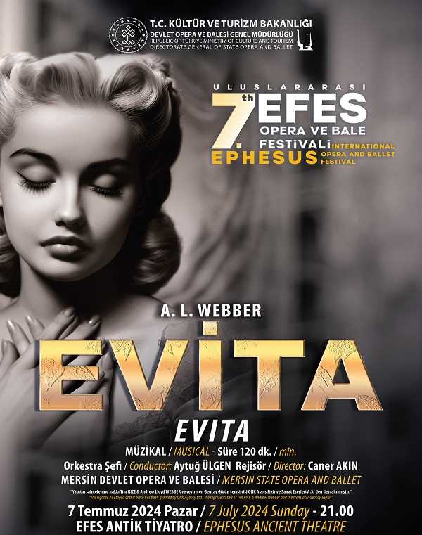 Evita will be performed during 7th International Ephesus Opera and Ballet Festival of 2024